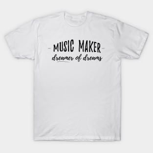 Music Maker T-Shirt